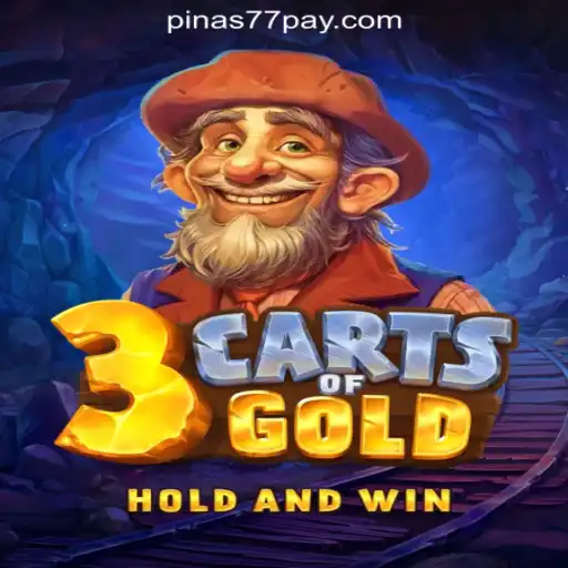Explore 3cartsOfGold at Pinas77 Online Casino Philippines