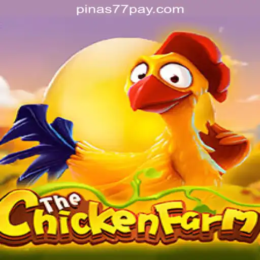 Discover the Exciting World of ChickenFarm at Pinas77 Online Casino Philippines