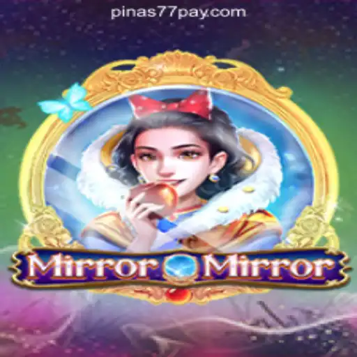 Exploring MirrorMirror: A Thrilling Adventure in Pinas77 Online Casino Philippines