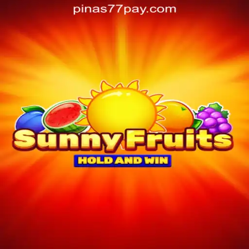 Exploring SunnyFruits at Pinas77 Online Casino Philippines